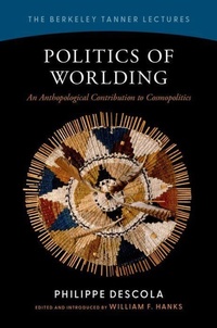 Enlarge image Cover: Politics of Worlding - Oxford University Press Inc
