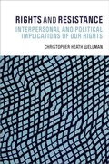 Cover: Rights and Resistance - Oxford University Press Inc