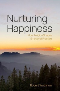 Enlarge image Cover: Nurturing Happiness - Oxford University Press Inc