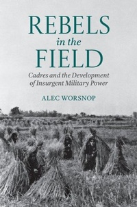Abbildung von: Rebels in the Field - Oxford University Press Inc