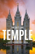 Cover: The Salt Lake Temple - Oxford University Press Inc