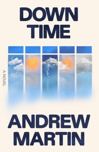 Enlarge image Cover: Down Time - Farrar, Straus and Giroux