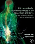 Cover: A Modern Atlas for Implantable Devices of the Spine, Brain, and Nerve - Academic Press