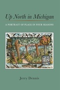 Cover: Up North in Michigan - University of Michigan Regional