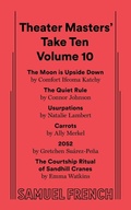 Cover: Theater Masters' Take Ten Volume 10 - Samuel French Ltd