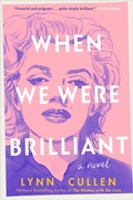 Cover: When We Were Brilliant - Berkley