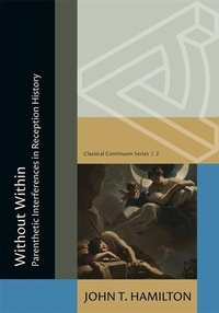 Enlarge image Cover: Without Within: Parenthetic Interferences in Reception History - Harvard University Press