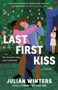Cover: Last First Kiss - St. Martin's Griffin