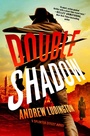 Cover: Double Shadow - Minotaur Books