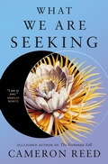 Cover: What We Are Seeking - Tor Books