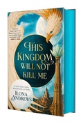 Cover: This Kingdom Will Not Kill Me - St Martin's Press