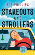 Cover: Stakeouts and Strollers - Minotaur Books