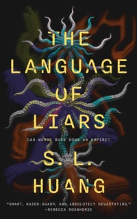 Enlarge image Cover: The Language of Liars - Tordotcom