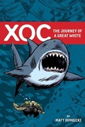 Cover: XOC: Journey of a Great White - Oni Press