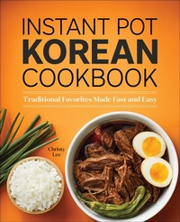 Abbildung von: Instant Pot Korean Cookbook - Callisto