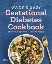 Abbildung von: Quick & Easy Gestational Diabetes Cookbook - Callisto