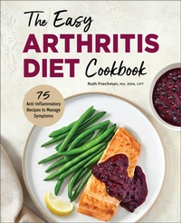 Abbildung von: The Easy Arthritis Diet Cookbook - Callisto