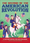 Cover: The History of the American Revolution - Callisto Kids