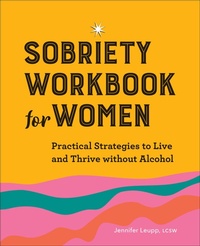 Abbildung von: Sobriety Workbook for Women - Callisto