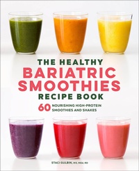 Abbildung von: The Healthy Bariatric Smoothies Recipe Book - Callisto