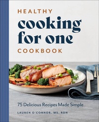 Abbildung von: Healthy Cooking for One Cookbook - Callisto