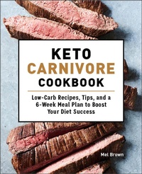Abbildung von: Keto Carnivore Cookbook - Callisto