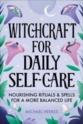 Cover: Witchcraft for Daily Self-Care - Callisto