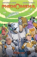 Cover: Phenomena Book Three: The Secret - Abrams ComicArts