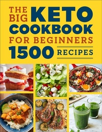 Abbildung von: The Big Keto Cookbook for Beginners - Callisto