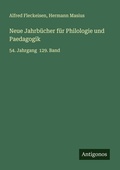 Cover: Neue Jahrb&uuml;cher f&uuml;r Philologie und Paedagogik - Antigonos Verlag