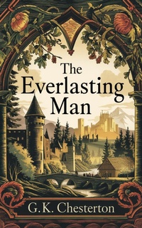 Abbildung von: The Everlasting Man - Grapevine India Publishers Pvt Ltd
