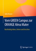 Bild: Vom GREEN Campus zur ORANGE Alma Mater - Springer Gabler