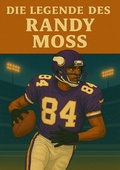 Cover: Football Legenden / Die Legende des Randy Moss - epubli