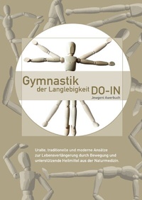 Abbildung von: Gymnastik der Langlebigkeit DO-IN - epubli