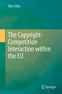 Abbildung von: The Copyright-Competition Interaction within the EU - Springer