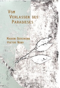 Enlarge image Cover: Vom Verlassen des Paradieses - Diotima Verlag