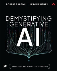 Enlarge image Cover: Demystifying Generative AI - Addison Wesley
