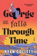 Cover: George Falls Through Time - William Morrow