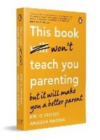 Enlarge image Cover: This Book Won't Teach You Parenting - Penguin Ebury Press