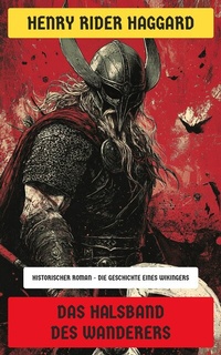 Abbildung von: Das Halsband des Wanderers - Neu übersetzt Verlag