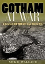 Cover: Gotham at War - Oxford University Press Inc