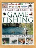 Cover: A Practical Guide to Game Fishing - Lorenz Books