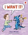 Cover: I Want It! - Holiday House Inc