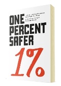 Cover: One Percent Safer - Maverick Eagle Press