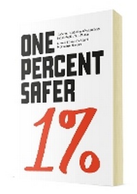 Enlarge image Cover: One Percent Safer - Maverick Eagle Press
