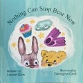 Cover: Nothing Can Stop Bear Now - A Bear Named Buttony