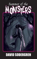 Cover: Summer of the Monsters - David Sodergren