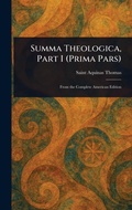 Cover: Summa Theologica, Part I (Prima Pars) - Anson Street Press