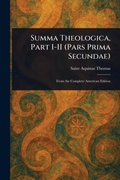 Cover: Summa Theologica, Part I-II (Pars Prima Secundae) - Anson Street Press