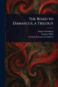 Enlarge image Cover: The Road to Damascus, a Trilogy - Anson Street Press